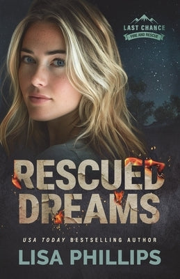 Rescued Dreams by Phillips, Lisa