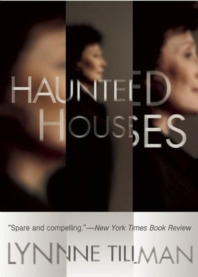 Haunted Houses by Tillman, Lynne