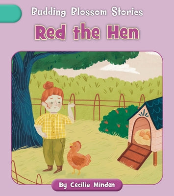 Red the Hen by Minden, Cecilia