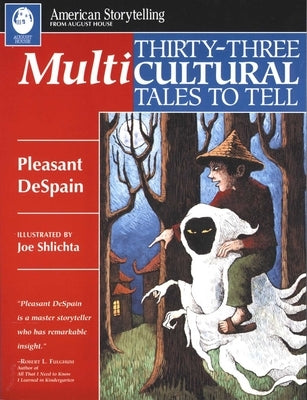 Thirty-Three Multicultural Tales to Tell by DeSpain, Pleasant