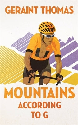Mountains According to G by Thomas, Geraint