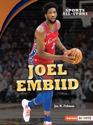 Joel Embiid by Fishman, Jon M.