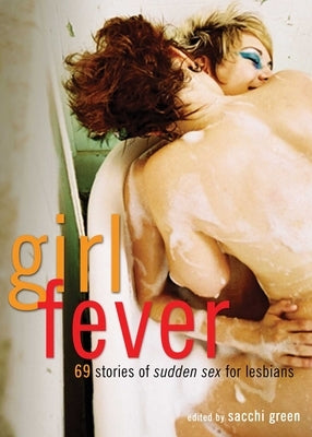 Girl Fever by Green, Sacchi