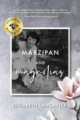 Marzipan and Magnolias by Lancaster, Elizabeth