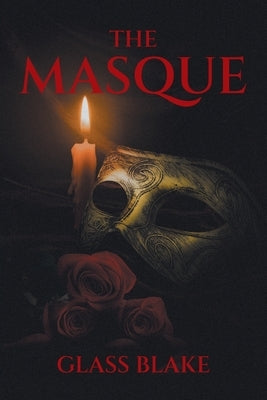 The Masque by Blake, Glass