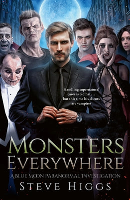 Monsters Everywhere by Higgs, Steve