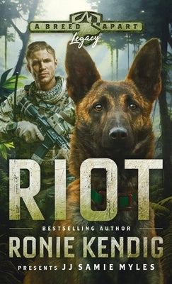 Riot: A Breed Apart Novel by Kendig, Ronie