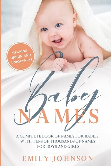 Baby Names Book by Johnson, Emily
