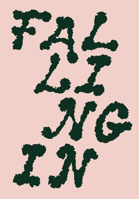 Falling In: Movement and Becoming in Curatorial Research by El Broul, Dahlia