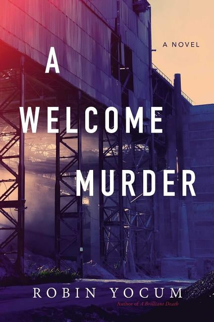 A Welcome Murder by Yocum, Robin