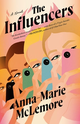 The Influencers by McLemore, Anna-Marie