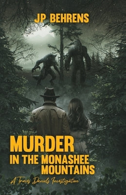 Murder in the Monashee Mountains by Behrens, Jp