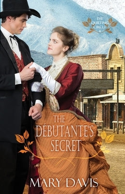 The Débutante's Secret by Davis, Mary