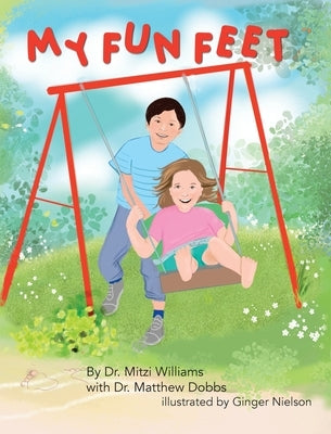 My Fun Feet by Williams, Mitzi
