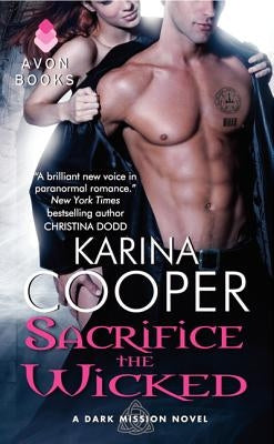 Sacrifice the Wicked by Cooper, Karina