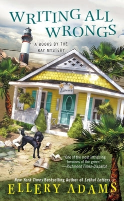 Writing All Wrongs by Adams, Ellery