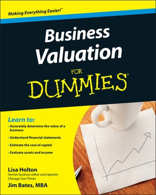 Business Valuation For Dummies by Holton, Lisa