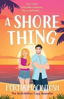 A Shore Thing by Macintosh, Portia