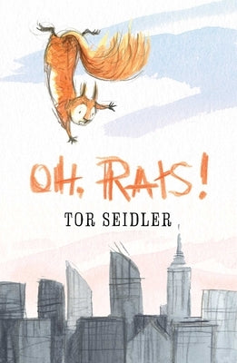 Oh, Rats! by Seidler, Tor