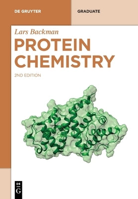 Protein Chemistry by Backman, Lars