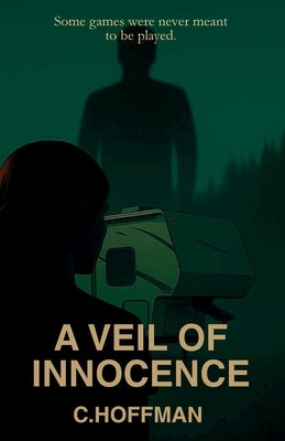 A Veil of Innocence by Hoffman, C.