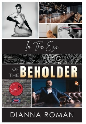 In The Eye Of The Beholder by Roman, Dianna