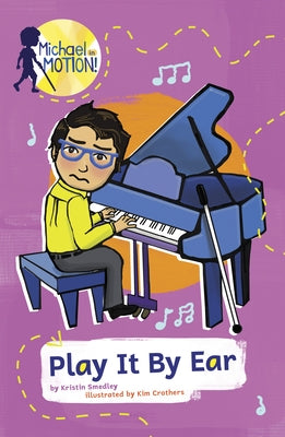 Play It by Ear by Smedley, Kristin