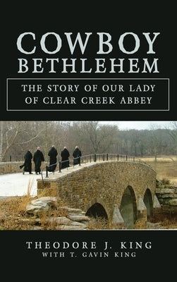 Cowboy Bethlehem by King, Theodore J.