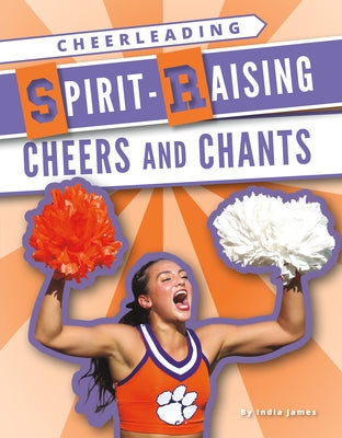 Spirit-Raising Cheers and Chants by James, India