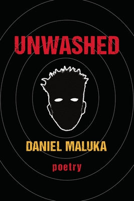 Unwashed by Maluka, Daniel