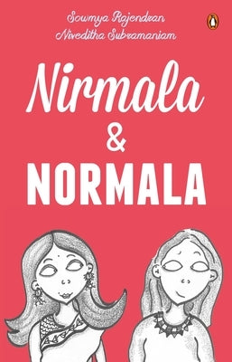 Nirmala and Normala by Rajendran, Sowmya