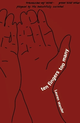 ten fingers too many by Wander, Lauren