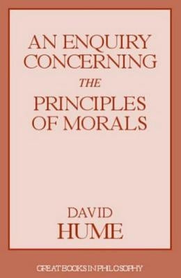 An Enquiry Concerning the Principles of Morals by Hume, David