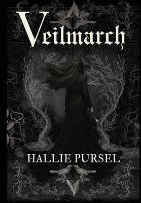 Veilmarch by Pursel, Hallie