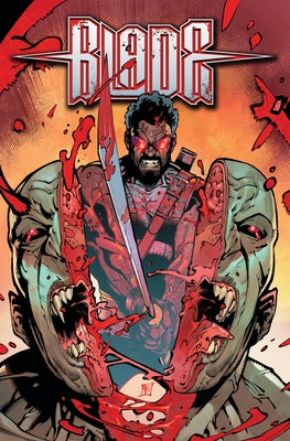 Blade: Red Band - Prodigal Son by Hill, Bryan