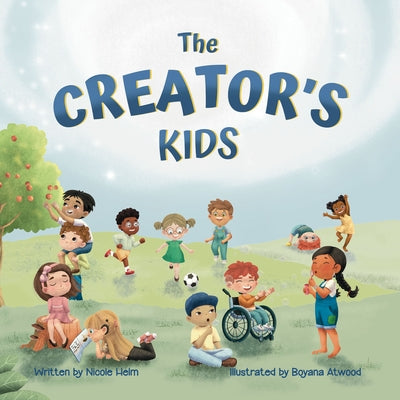 The Creator's Kids by Helm, Nicole