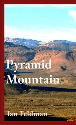 Pyramid Mountain by Feldman, Ian