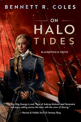 On Halo Tides by Coles, Bennett R.