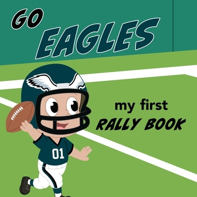 Go Eagles Rally Book by Epstein, Brad
