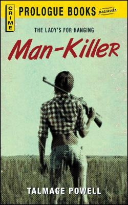 Man-Killer by Powell, Talmage