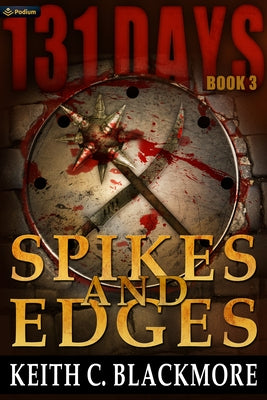 Spikes and Edges by Blackmore, Keith C.