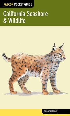 California Seashore & Wildlife by Telander, Todd