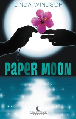 The Paper Moon by Windsor, Linda