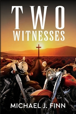 Two Witnesses by Finn, Michael J.