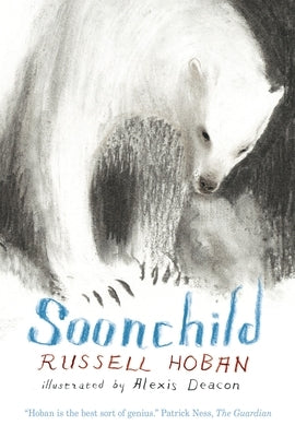 Soonchild by Hoban, Russell