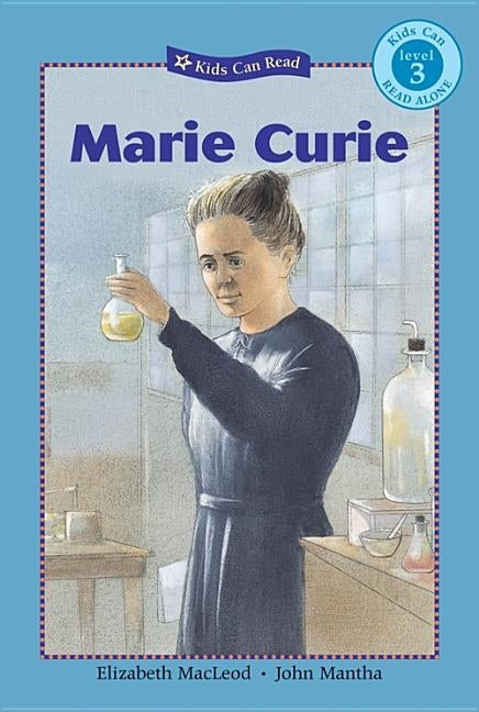 Marie Curie by MacLeod, Elizabeth