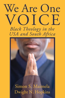 We Are One Voice by Maimela, Simon S.