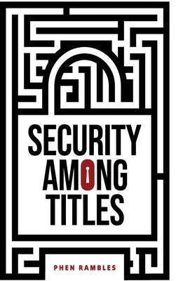 Security Among Titles by Rambles, Phen