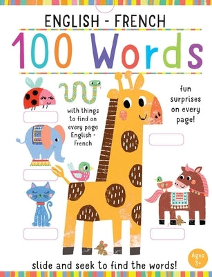 Slide and Seek: 100 Words English-French by Iseek
