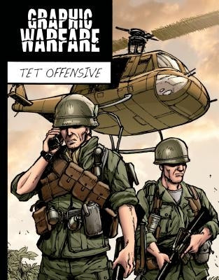 TET Offensive by Dunn, Joeming